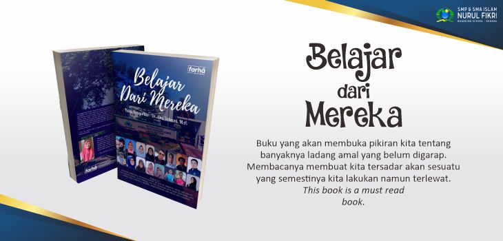 "Belajar dari Mereka" - Sebuah Buku Karya Guru/Pegawai NFBS Serang