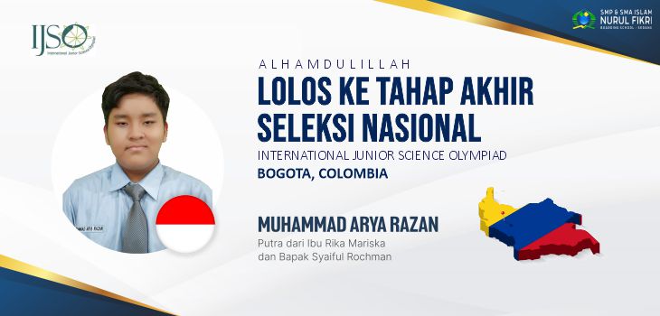 Santri SMP Islam NFBS Serang Selangkah Lagi Menuju “International Junior Science Olympiad 2022” 