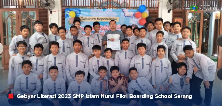 Semangat Membara di “Gebyar Literasi 2023” SMPI NFBS Serang