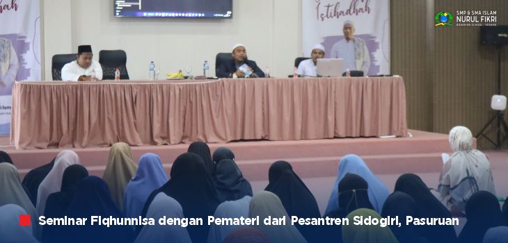 NFBS Serang Gelar “Seminar Fiqhunnisa” dengan Pemateri dari Pesantren Sidogiri, Pasuruan