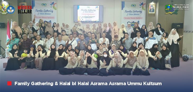 Hebohnya ‘Family Gathering’ Asrama Ummu Kultsum