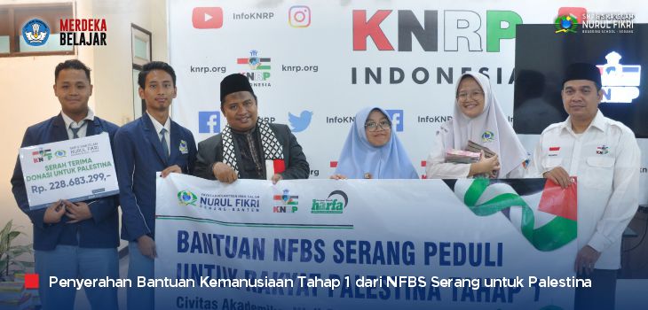 Luar Biasa, Keluarga Besar NFBS Serang Kumpulkan Donasi untuk Palestina Sebesar Rp. 228 Juta