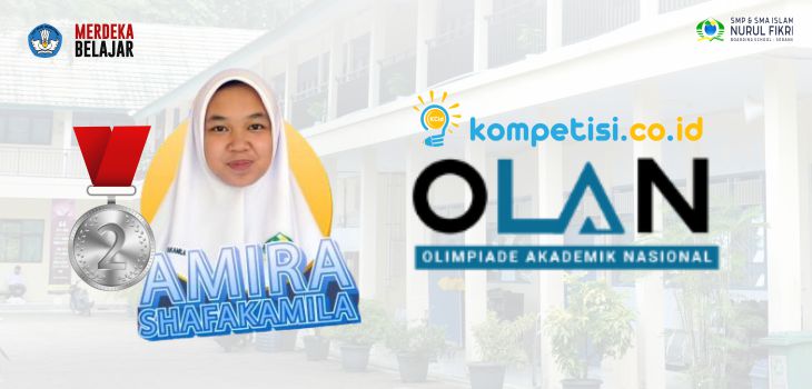 Amira Shafakamila Raih Dua Prestasi Sekaligus dalam Olimpiade Akademik Nasional (OLAN) 2023