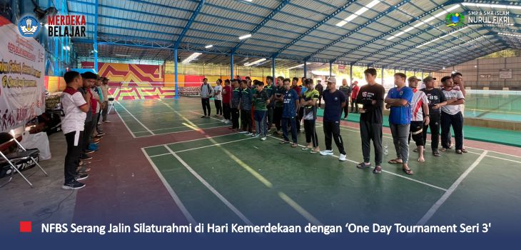 NFBS Serang Gelar ‘One Day Tournament Seri 3’ diikuti Kontingen Pegawai 11 Sekolah Islam