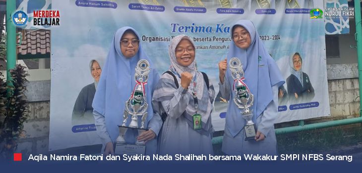 SMPI NFBS Serang Tampil Dominan di 'Science Party 2024' Kabupaten Serang